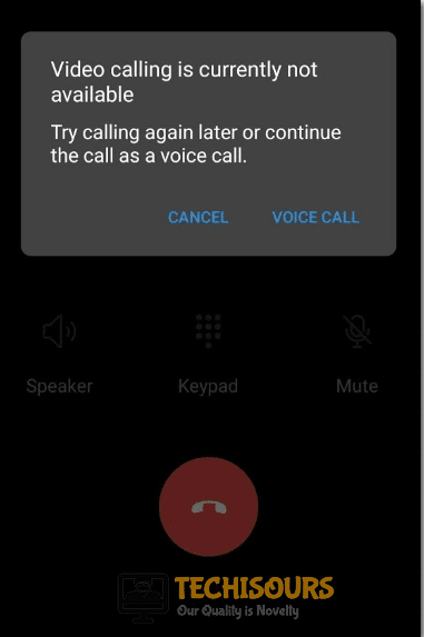 Video Call is Currently not Available