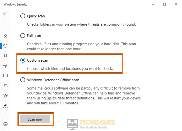 Custom scan to fix the Error 0x80070015 on Windows Defender