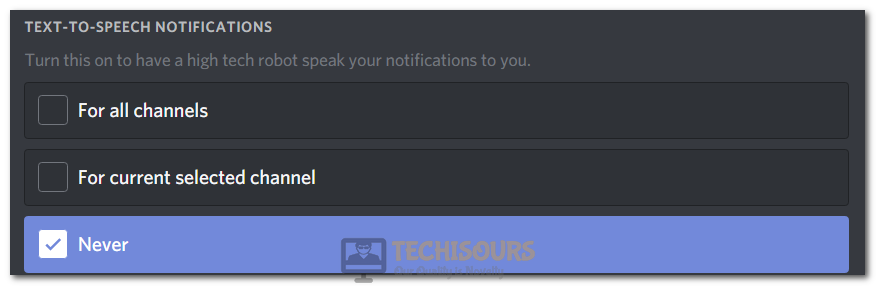 Selecting Never from the list to fix Discord Text to Speech not Working