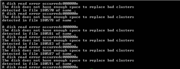 the disk does not have enough space to replace bad clusters